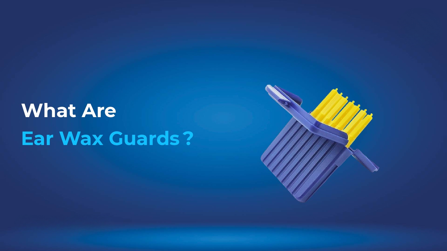 What Are Ear Wax Guards