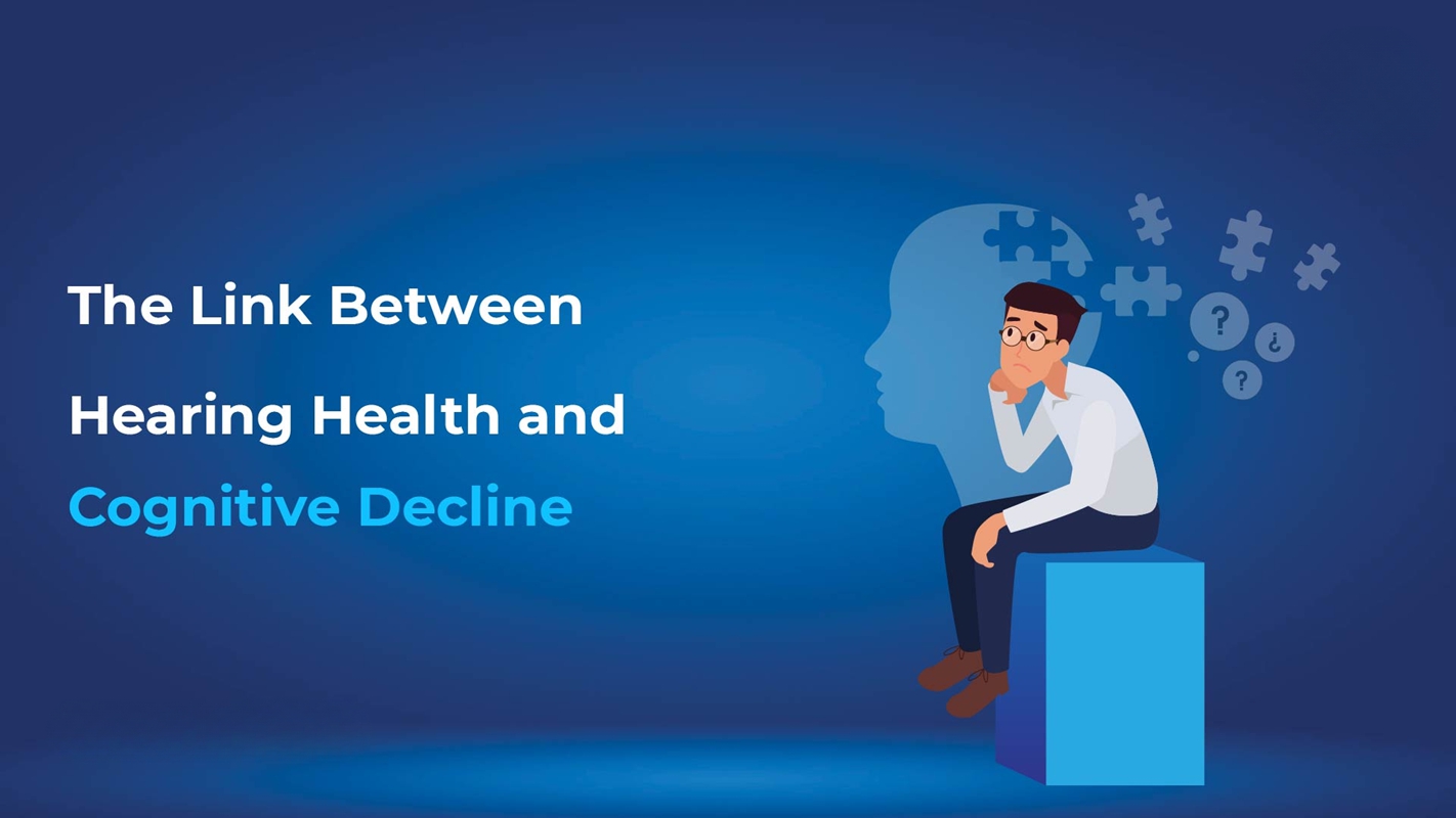 Link Between Hearing Health and Cognitive Decline 