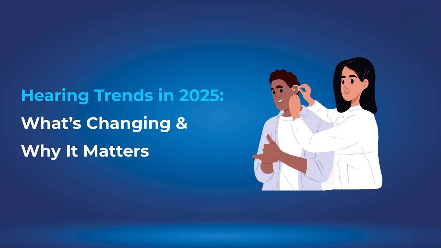 Hearing Trends in 2025