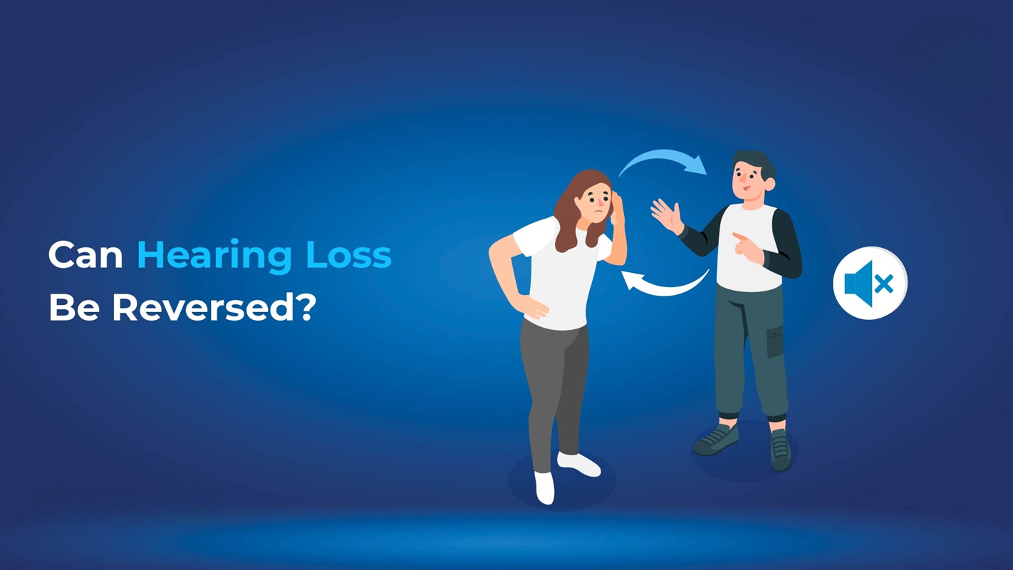 Can Hearing Loss Be Reversed