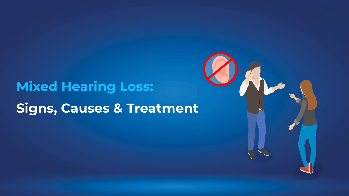 Mixed Hearing Loss