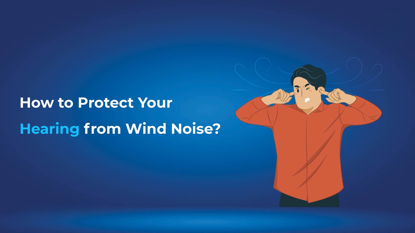 Effects of Wind Noise on Hearing