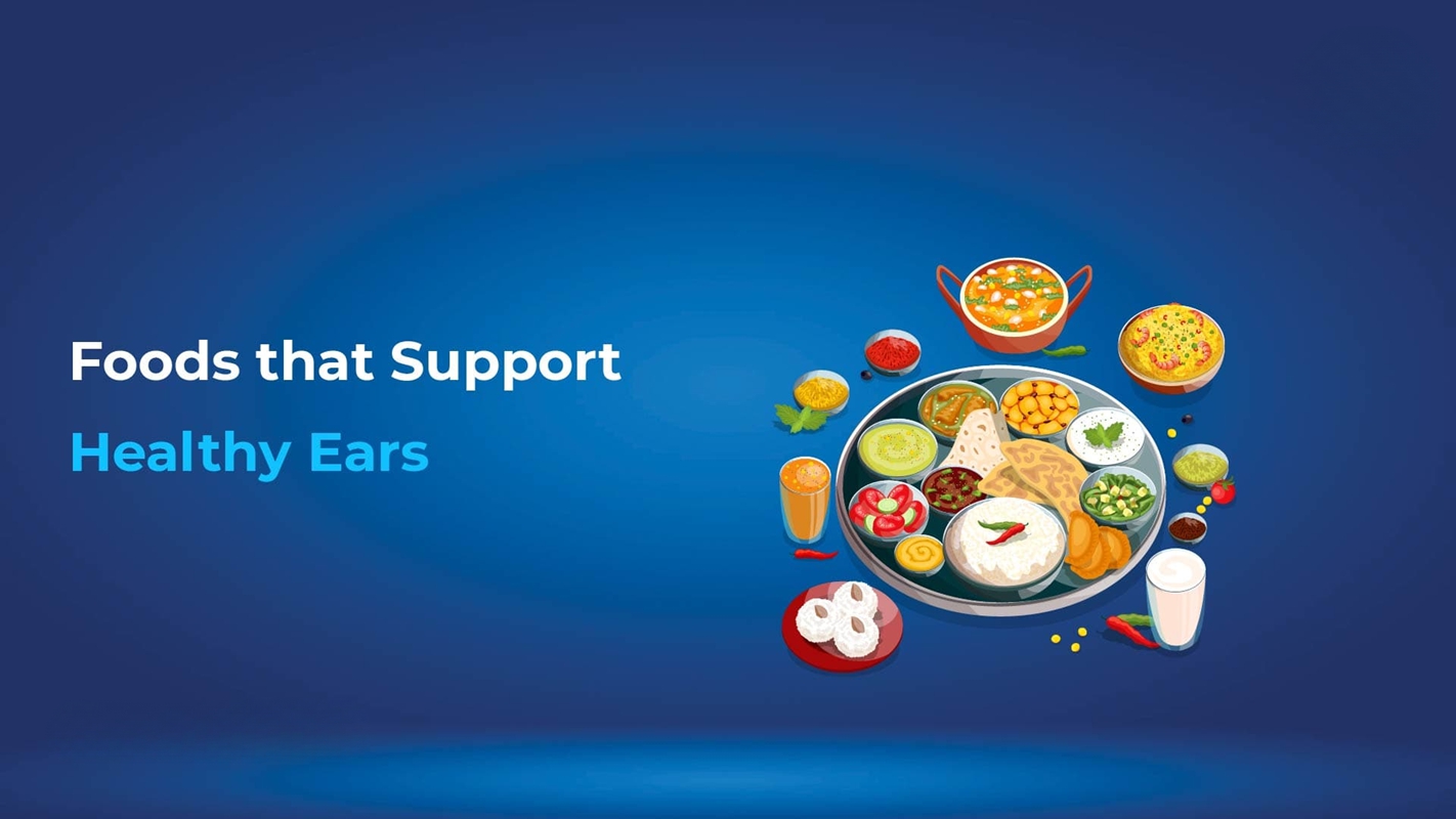 Foods and Nutrients Support Healthy Hearing