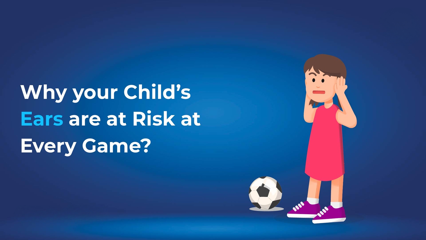 Protect Your Child’s Hearing at Loud Sports Events