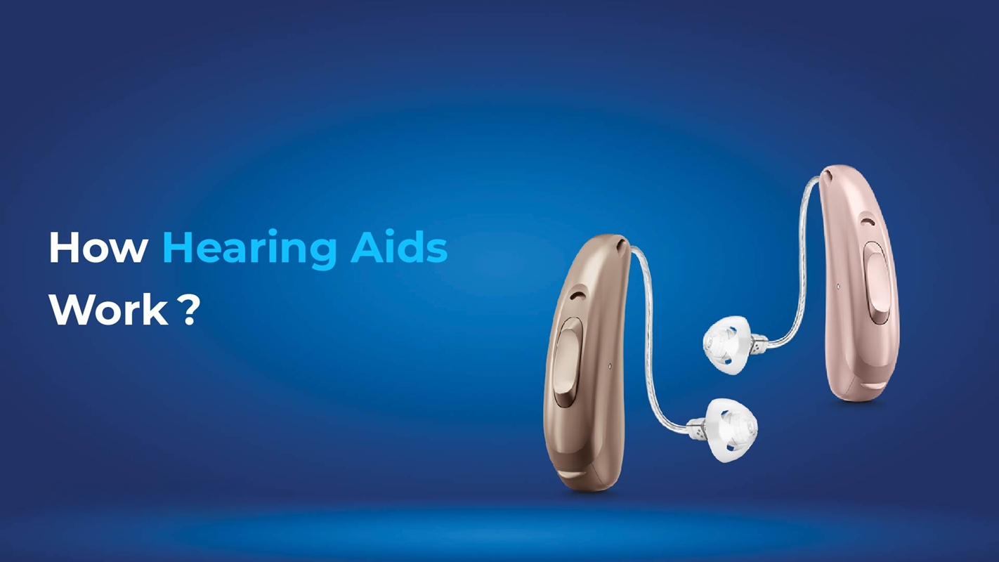 How Hearing Aids Work