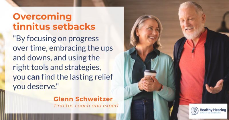 An image of two people walking, and a quote about how to overcome tinnitus setbacks. 